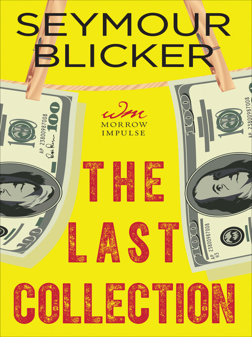 Title details for The Last Collection by Seymour Blicker - Available
